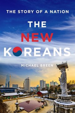 The New Koreans (eBook, ePUB) - Breen, Michael