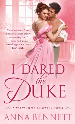 I Dared the Duke (eBook, ePUB) - Bennett, Anna
