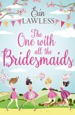 The One with All the Bridesmaids (eBook, ePUB)