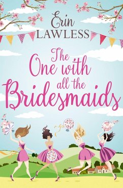 Cover The One with All the Bridesmaids (eBook, ePUB)