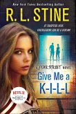 Give Me a K-I-L-L (eBook, ePUB)