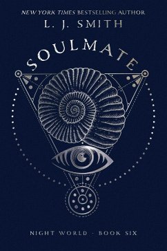 Soulmate (eBook, ePUB) - Smith, L. J.