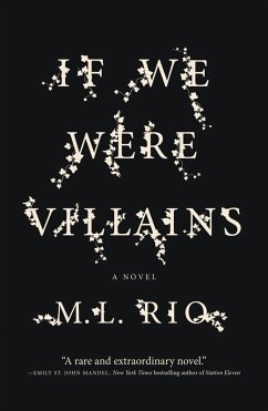 If We Were Villains (eBook, ePUB) - Rio, M. L.