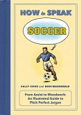 How to Speak Soccer (eBook, ePUB)