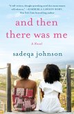 And Then There Was Me (eBook, ePUB) And Then There Was Me (eBook, ePUB)