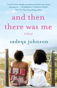 And Then There Was Me (eBook, ePUB) - Johnson, Sadeqa