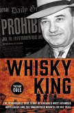The Whisky King (eBook, ePUB)