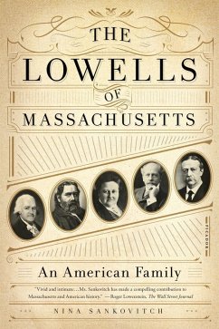 The Lowells of Massachusetts (eBook, ePUB) - Sankovitch, Nina