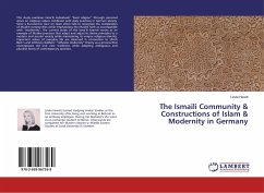 The Ismaili Community & Constructions of Islam & Modernity in Germany - Hewitt, Linda