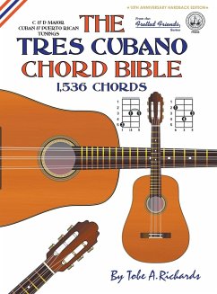 The Tres Cubano Chord Bible - Richards, Tobe A.