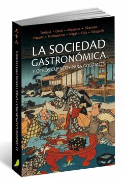 Cover La sociedad gastronómica y otros cuentos para gourmets