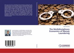 The Multidisciplinary Economics of Money Laundering - Ferwerda, Joras