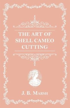 The Art Of Shell Cameo Cutting