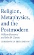 Religion, Metaphysics, and the... - Bild 1