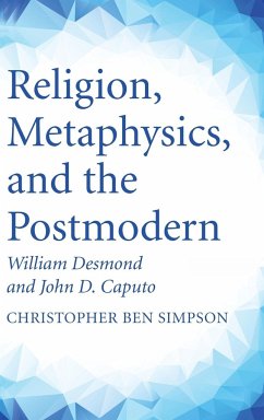 Religion, Metaphysics, and the Postmodern - Simpson, Christopher Ben