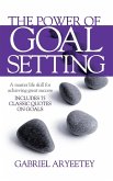 The Power of Goal Setting