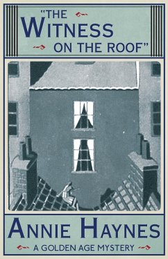 The Witness on the Roof - Haynes, Annie
