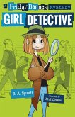 Girl Detective: A Friday Barnes Mystery (eBook, ePUB)