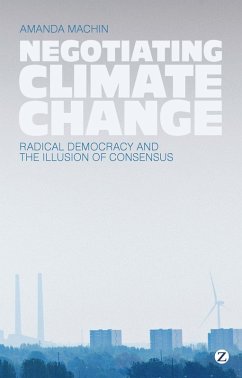 Negotiating Climate Change (eBook, PDF) - Machin, Amanda