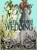 A Long Awaited Wedding (eBook, ePUB)