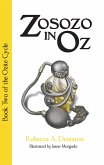 Zosozo in Oz (The Ozite Cycle, #2) (eBook, ePUB)