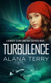 Turbulence (A Kennedy Stern Christian Suspense Novel, #5) (eBook, ePUB)