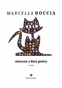 Welcome a Baia giuliva (eBook, ePUB) - Boccia, Marcella
