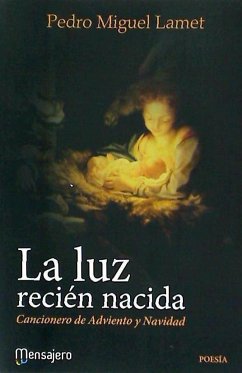 LA LUZ RECIEN NACIDA