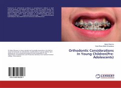 Orthodontic Considerations In Young Children(Pre-Adolescents) - Sharma, Nakul;Nikhil Srivastava, Vivek Rana