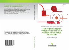 Termociklicheskaq obrabotka litejnyh splawow na osnowe alüminiq - Greshilov, Anatolij;Haraev, Jurij
