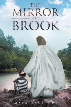 The Mirror In The Brook - Hamilton, Mark