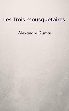 Cover Les Trois mousquetaires (eBook, ePUB)