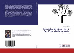 Bagatelles No. 6 and No. 8, Op. 59 by Nikolai Kapustin