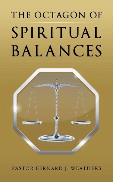 The Octagon of Spiritual Balances The Octagon of Spiritual Balances
