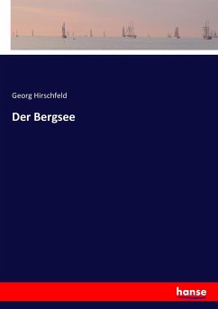 Der Bergsee - Hirschfeld, Georg