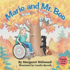 Marie and Mr. Bee (Proverbs 12 - Welwood, Margaret