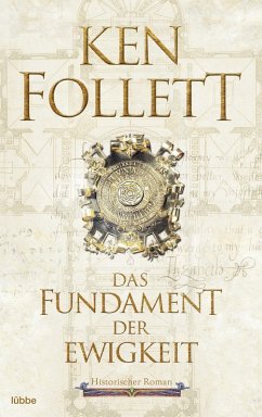 Das Fundament der Ewigkeit / Kingsbridge Bd.3 (eBook, ePUB) - Follett, Ken