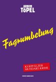 Fagrumbelung - Kurpfälzer Mundart-Krimi