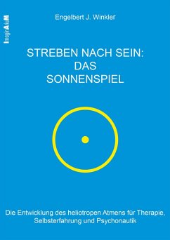 Cover Streben nach Sein - das Sonnenspiel (eBook, ePUB)