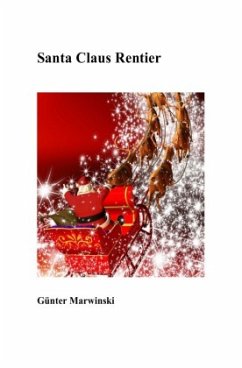 Santa Claus Rentier - Marwinski, Günter