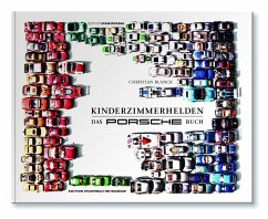 Kinderzimmerhelden DAS PORSCHE BUCH - Blanck, Christian