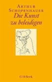 Die Kunst zu beleidigen Die Kunst zu beleidigen