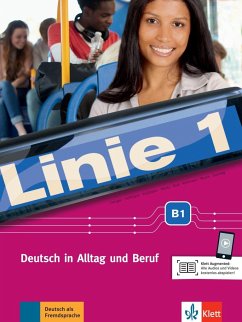 Linie 1 B1. Deutsch in Alltag und Beruf. Kurs- und Übungsbuch mit Audios und Videos - Dengler, Stefanie;Hoffmann, Ludwig;Kaufmann, Susan