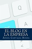 El Blog en la Empresa (eBook, ePUB)