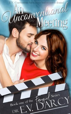 An Unconventional Meeting (The Fangirl Series, #1) (eBook, ePUB) - Darcy, E. V.