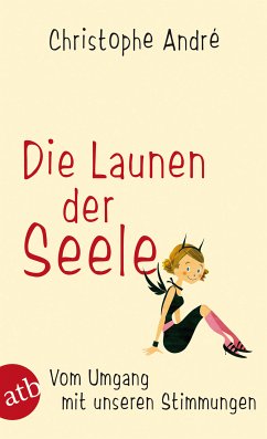 Die Launen der Seele (eBook, ePUB) - André, Christophe