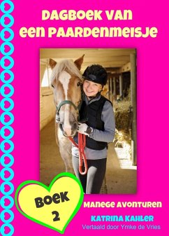Cover Dagboek van een paardenmeisje - manege avonturen (eBook, ePUB)