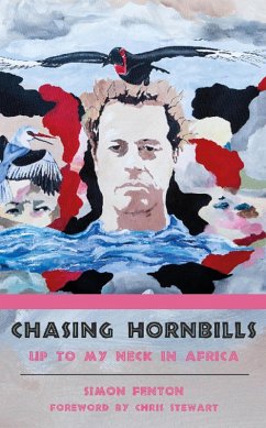 Chasing Hornbills (eBook, ePUB) - Fenton, Simon