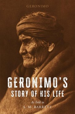 Cover Geronimo's Story of His Life (eBook, ePUB)