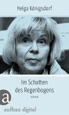 Im Schatten des Regenbogens (eBook, ePUB)